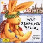 Neue Briefe von Felix, 1 Audio-CD