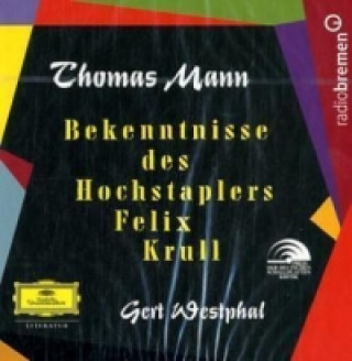 Bekenntnisse des Hochstaplers Felix Krull, 13 Audio-CDs
