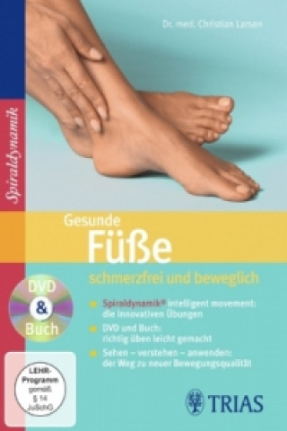 Gesunde Füße: schmerzfrei und beweglich, 1 DVD m. Buch