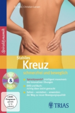 Stabiles Kreuz: schmerzfrei und beweglich, 1 DVD m. Buch