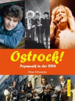 Ostrock! Popmusik in der DDR