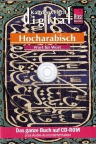 Reise Know-How Kauderwelsch DIGITAL Hocharabisch - Wort für Wort, 1 CD-ROM