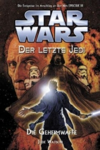 Star Wars, Der letzte Jedi - Die Geheimwaffe