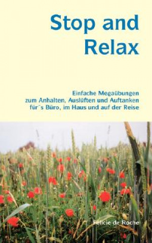 Stop and Relax