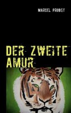zweite Amur