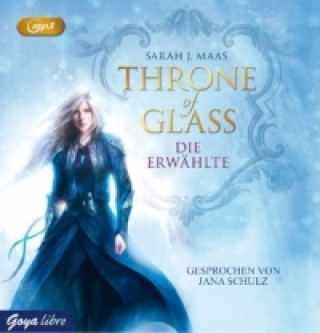 Throne of Glass - Die Erwählte, 2 MP3-CDs