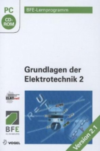 Grundlagen der Elektrotechnik, 1 CD-ROM. Tl.2
