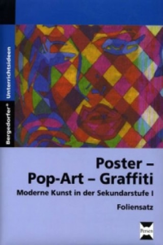 Poster - PopArt - Graffiti, 18 Folien (Hans-Peter Kohlhaas,Marion Scholz)(Hračka)