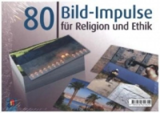 80 Bild-Impulse für Religion und Ethik