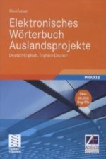 Elektronisches Wörterbuch Auslandsprojekte Deutsch-Englisch, Englisch-Deutsch. Electronic Dictionary of Projects Abroad English-German, German-English