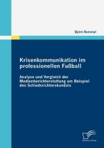 Krisenkommunikation im professionellen Fussball