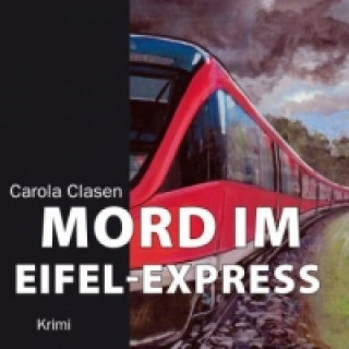 Mord im Eifel-Express, 7 Audio-CDs + 1 MP3-CD