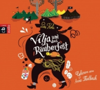 Vilja und das Räuberfest, 3 Audio-CDs