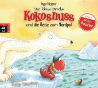 Der kleine Drache Kokosnuss und die Reise zum Nordpol, 1 Audio-CD