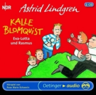 Kalle Blomquist 3. Eva-Lotta und Rasmus, 2 Audio-CD