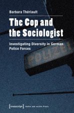 Cop and the Sociologist