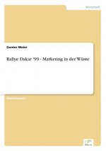 Rallye Dakar '99 - Marketing in der Wuste