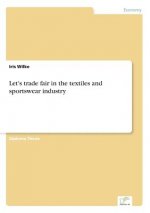 Let's trade fair in the textiles and sportswear industry