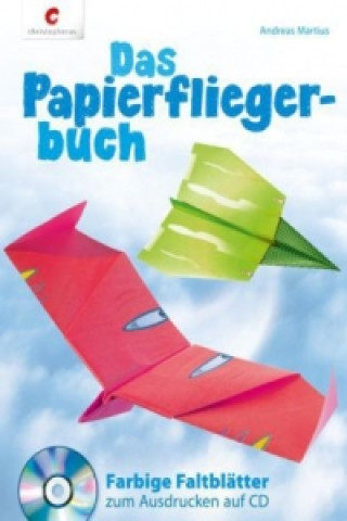 Das Papierfliegerbuch