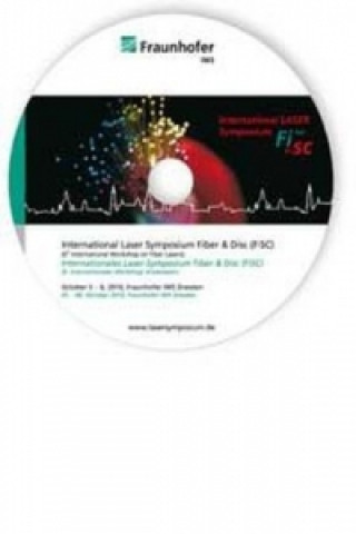 Internationales Laser-Symposium Fiber and Disc (FISC 2010)., CD-ROM