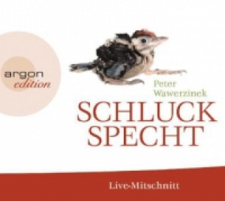 Schluckspecht, 2 Audio-CD