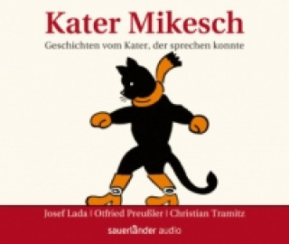 Kater Mikesch, 3 Audio-CDs