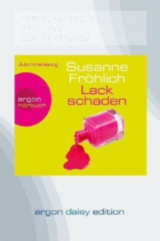 Lackschaden (DAISY Edition) (DAISY-Format), 1 Audio-CD, 1 MP3