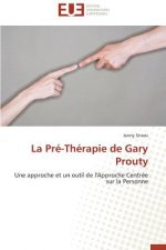 La Pr -Th rapie de Gary Prouty