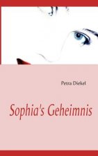 Sophia's Geheimnis