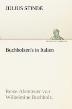 Buchholzen's in Italien