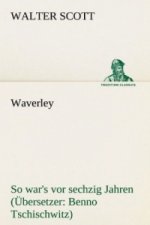 Waverley. Bersetzer