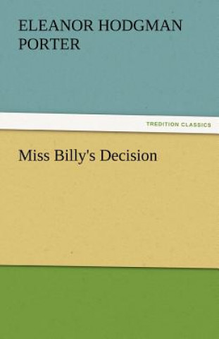 Miss Billy's Decision