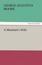 Mummer's Wife