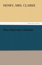 Miss Merivale's Mistake