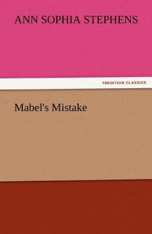 Mabel's Mistake
