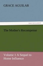 Mother's Recompense