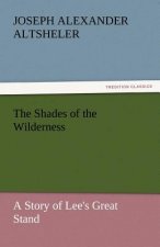 Shades of the Wilderness