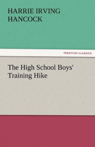 High School Boys' Training Hike