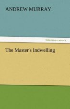 Master's Indwelling