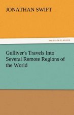 Gulliver's Travels Into Several Remote Regions of the World