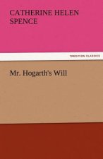 Mr. Hogarth's Will