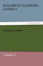 Sylvia's Lovers - Volume 2