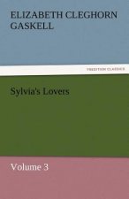 Sylvia's Lovers - Volume 3