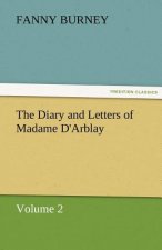 Diary and Letters of Madame D'Arblay - Volume 2