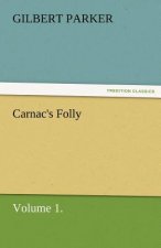 Carnac's Folly, Volume 1.