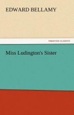 Miss Ludington's Sister