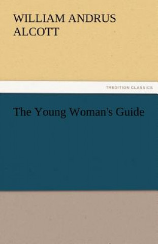 Young Woman's Guide
