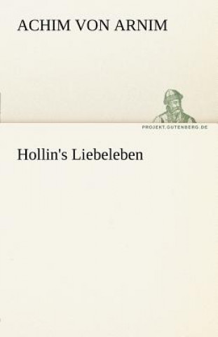 Hollin's Liebeleben