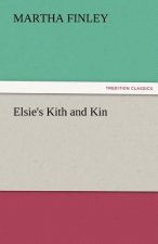 Elsie's Kith and Kin