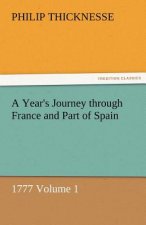 Year's Journey Through France and Part of Spain, 1777 Volume 1